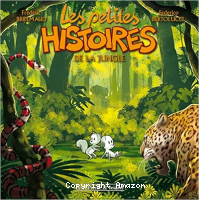 Les Petites histoires de la jungle