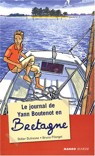 Le Journal de Yann Boutenot en Bretagne