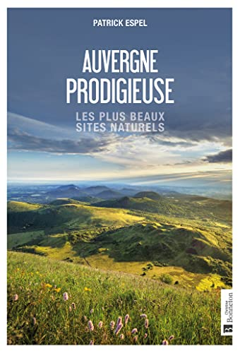 Auvergne prodigieuse