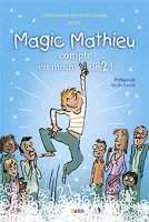 Magic Mathieu compte en moins de 2 !