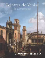 Peintres de Venise, la Sérénissime
