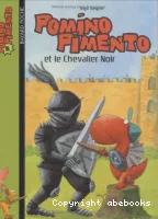 Pomino Pimento et le chevalier noir