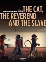 The Cat, the Reverend and the Slave