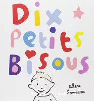 Dix petits bisous