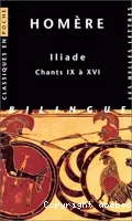 Iliade (Chants IX à XVI)