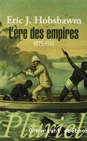 L'ère des empires, 1875-1914