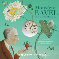 Monsieur Ravel rêve sur l'île d'Insomnie