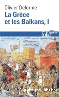 La Grèce et les Balkans