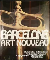 Barcelone : art nouveau