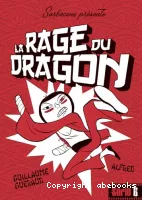 La Rage du dragon