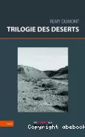 Trilogie des déserts