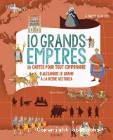 10 grands empires