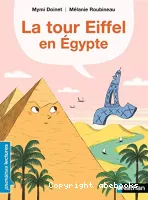 La Tour Eiffel en Egypte