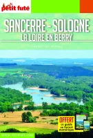 Sancerre, Sologne, la Loire en Berry