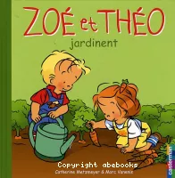 Zoé et Théo jardinent
