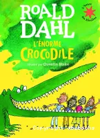 L'Enorme crocodile