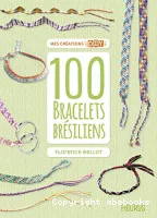 100 bracelets brésiliens