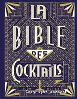 La bible des cocktails