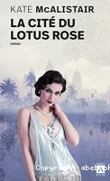 La cité du lotus rose, 2