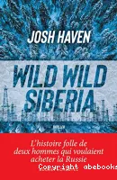 Wild wild Siberia