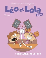 Léo et Lola super