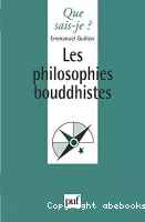 Les Philosophies bouddhistes 