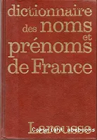 Dictionnaire étymologique des noms de famille et prénoms de France