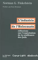 L'Industrie de l'holocauste