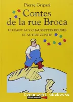 Contes de la rue Broca : le géant aux chaussettes rouges et autres contes