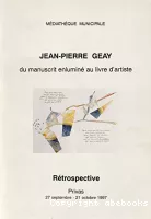 Jean-Pierre Geay, Du manuscrit enluminé au livre d'artiste