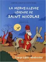 La Merveilleuse légende de Saint Nicolas
