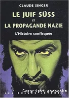Le Juif Süss et la propagande nazie