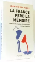 La France perd la mémoire