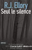 Seul le silence