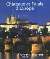 Châteaux et palais d'Europe