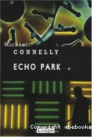 Echo park, volume 1