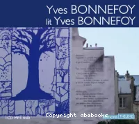 Yves Bonnefoy lit Yves Bonnefoy