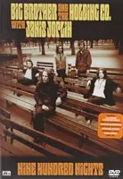 Big brothers and the holding co. with Janis Joplin : nine hundred nights