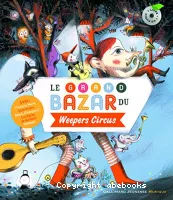 Le Grand bazar du Weepers Circus