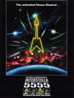 Daft Punk : Interstella 5555 the story of the secret star system