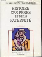 Histoire des pères et de la paternité
