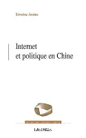 Internet et politique en Chine