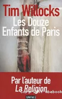 Les Douze enfants de Paris