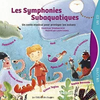Les Symphonies subaquatiques