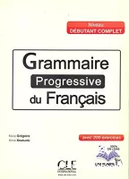 Grammaire progressive du français, niveau débutant complet