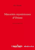 Minorités mystérieuses d'Orient