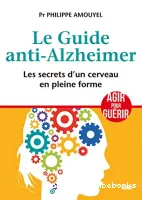 Le guide anti-Alzheimer