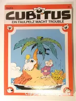 Cubitus, band 5 : ein Faulpelz macht Trouble