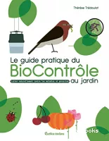 Le guide pratique du biocontrôle au jardin