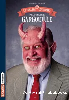 Professeur Gargouille